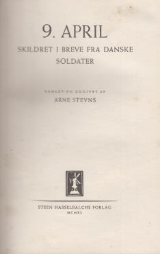 9. april, skildret i breve fra danske soldater