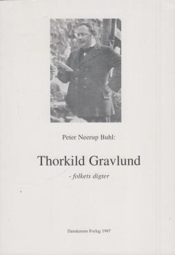 Thorkild Gravlund - folkets digter