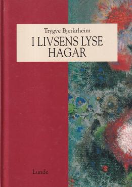 I livsens lyse hagar