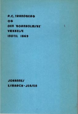 P. C. Trandberg og den "bornholmske" vækkelse indtil 1869