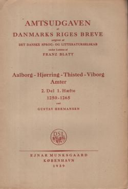 Amtsudgaven Af Danmarks Riges Breve. 2. del (1939)