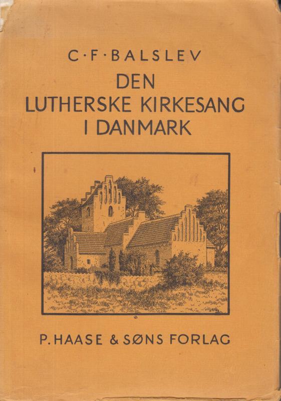 Den lutherske Kirkesang i Danmark