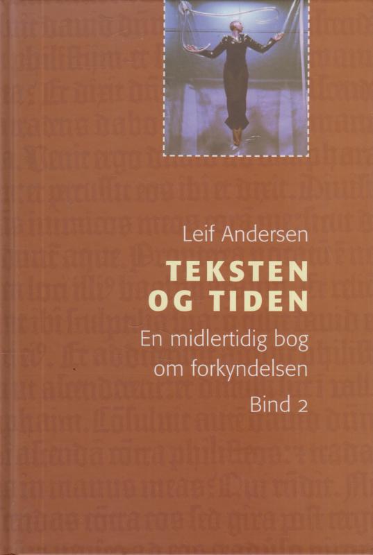 Teksten og tiden (bind II)