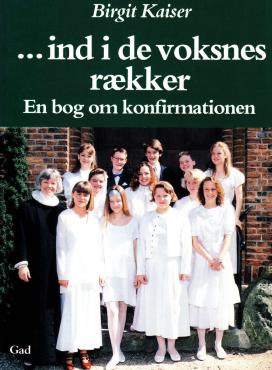 ind i de voksnes rækker - en bog om konfirmationen