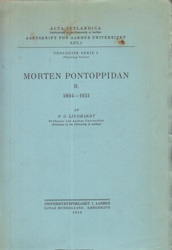 Morten Pontoppidan II. Acta Jutlandica (Teologisk serie nr 5)