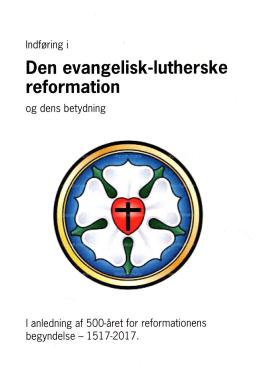 Indføring i Den evangelisk-lutherske reformation og dens betydning