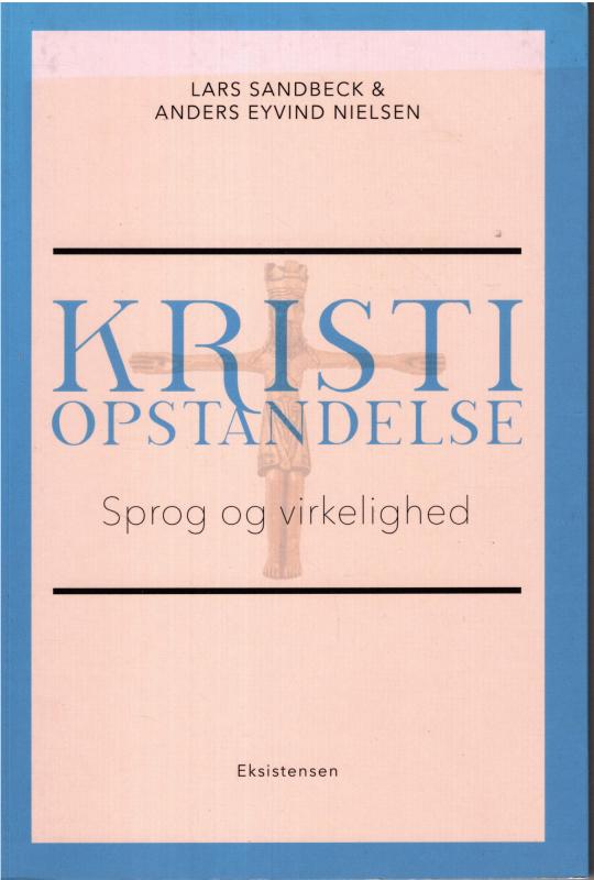 Kristi opstandelse Sprog og virkelighed