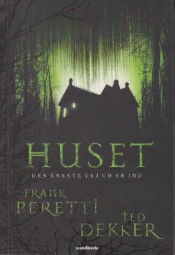 Huset - den eneste vej ud er ind