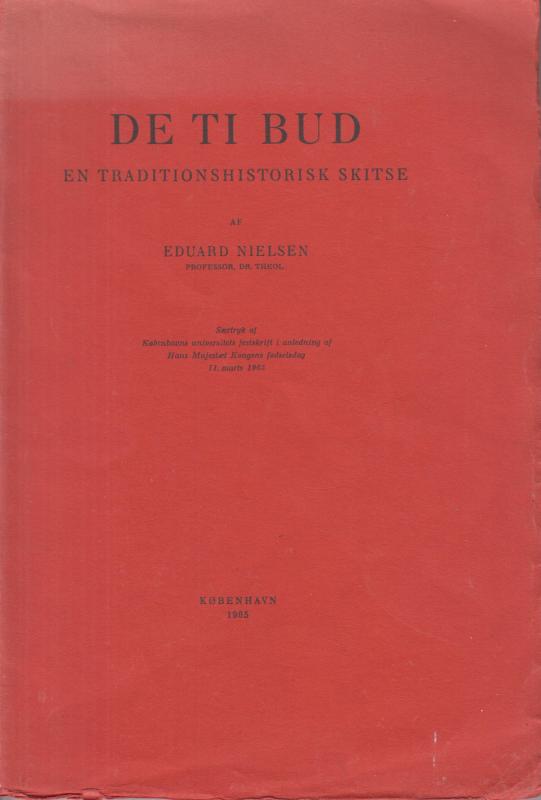 De ti bud en - traditionshistorisk skitse