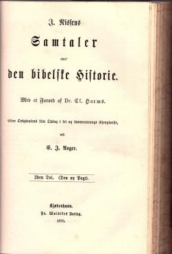 Samtaler over den bibelske historie (1863) (2 dele i et bind)
