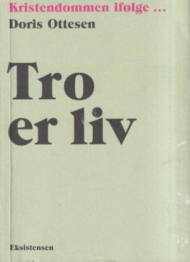 Tro er liv