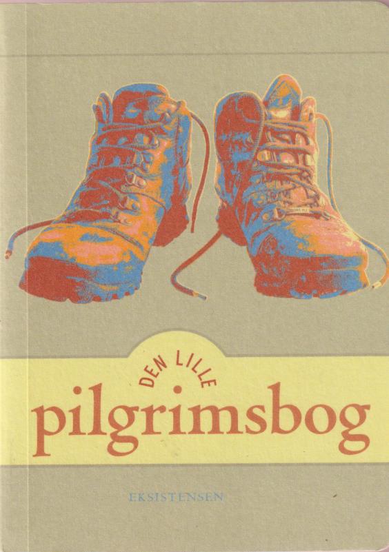Den lille pilgrimsbog (Som ny)