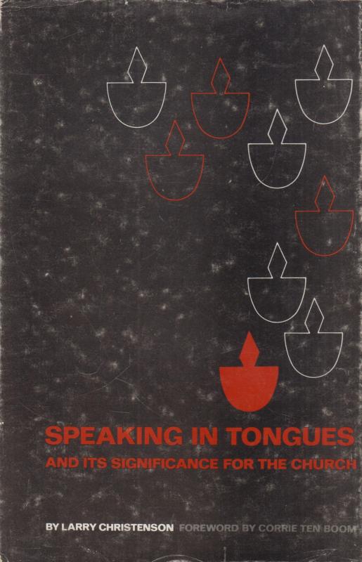 Speaking in Tongues: And Its Significance for the Church