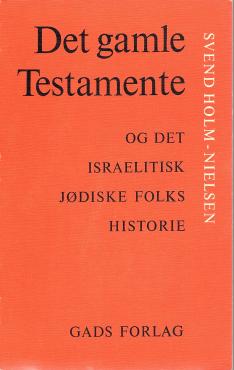 Det gamle Testamente og det israelitiske jødiske folks historie