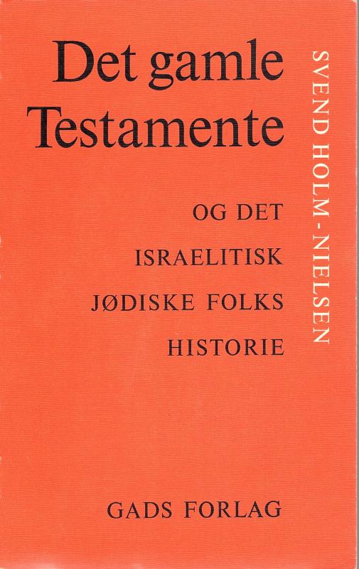 Det gamle Testamente og det israelitiske jødiske folks historie