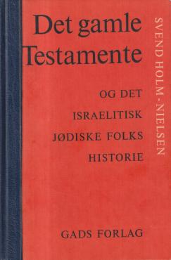 Det gamle Testamente og det israelitiske jødiske folks historie