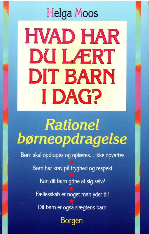Hvad har du lært dit barn i dag?