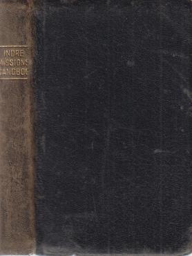 Sangbog, udgivet af Kirkelig forening for den Indre Mission i Danmark (1940, 1943)