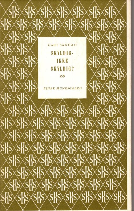 Skyldig - ikke skyldig?