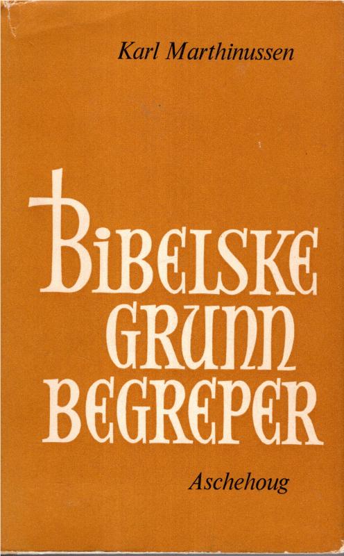 Bibelske grunnbegreper