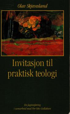 Invitasjon til praktisk teologi