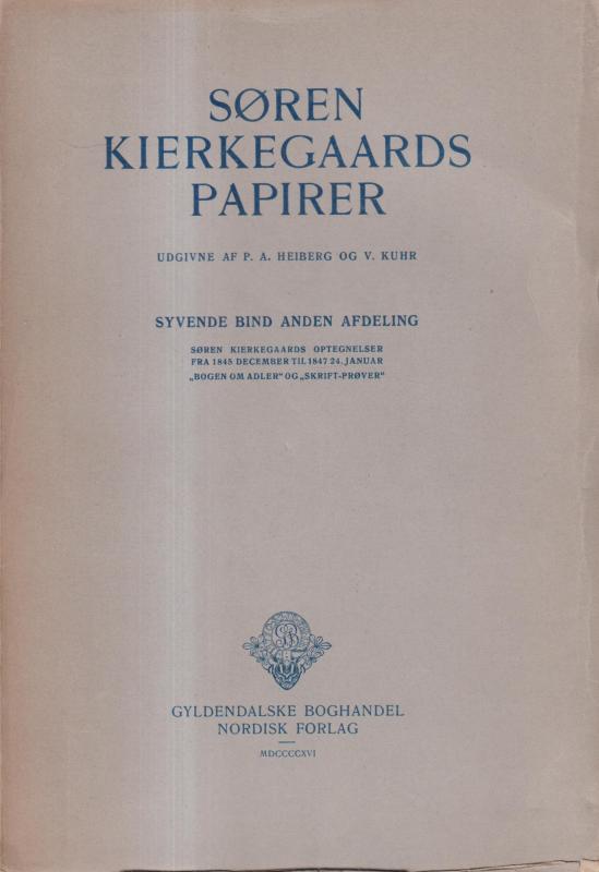 Søren Kierkegaards papirer (Syvende bind 2. afd.)