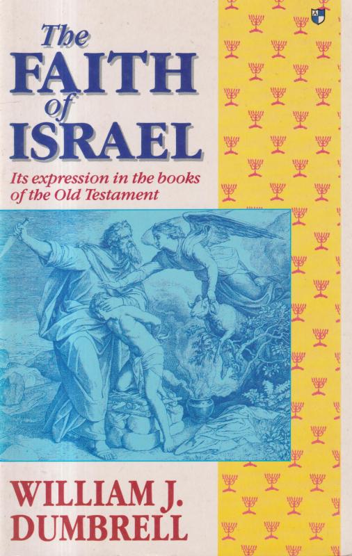 The Faith of Israel