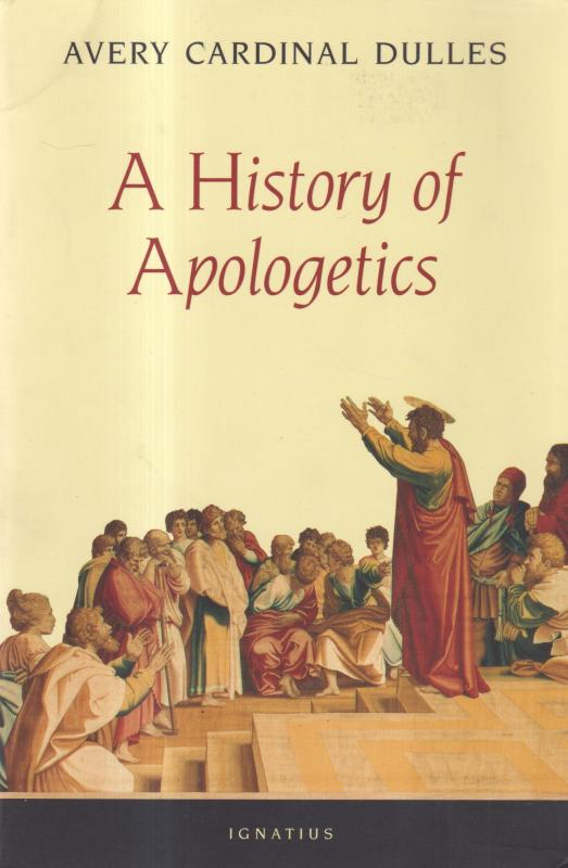 A History of Apologetics