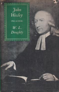 John Wesley: Preacher
