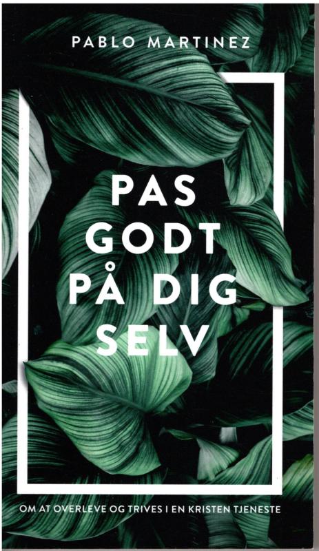 Pas godt på dig selv