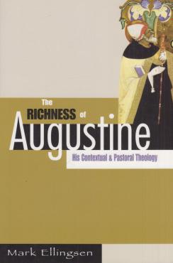 The Richness of Augustine