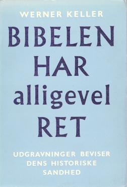 Bibelen har alligevel ret