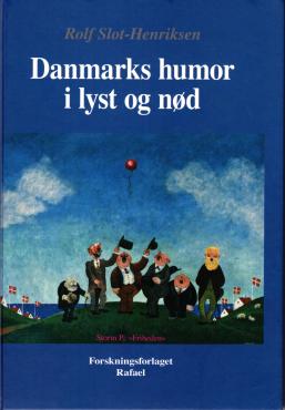 Danmarks humor i lyst og nød