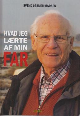Hvad jeg lærte af min far