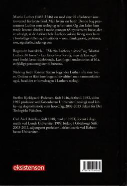 Nåde og fred i Kristus! Martin Luther i lyset af hans breve