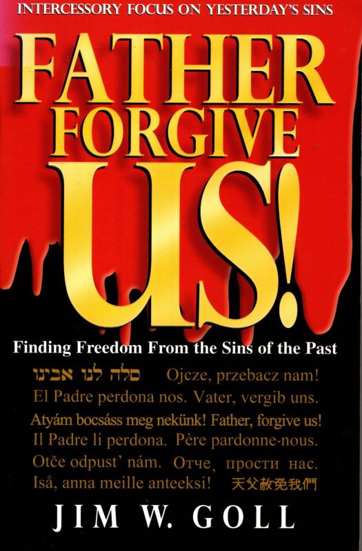 Father Forgive Us