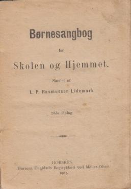 Børnesangbog for skole og hjemmet (1905)