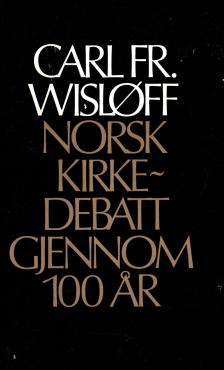 Norsk kirkedebatt gjennom 100 år