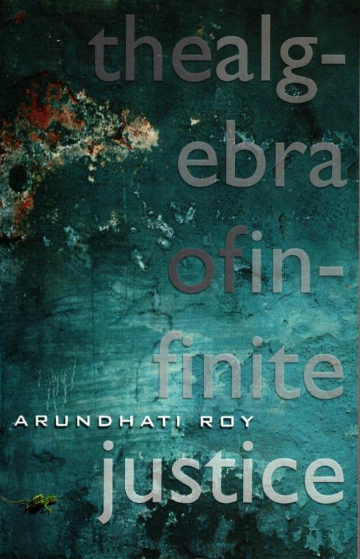 The Algebra of infinite Justice