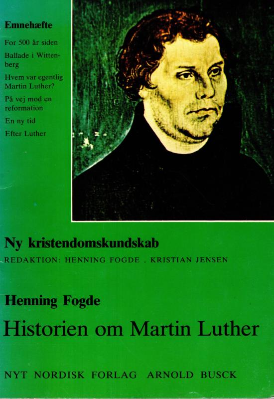 Ny kristendomskundskab - Historien om Martin Luther