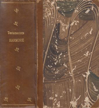 Det gamle og det nye testamentes herlige HARMONIE (1746) ¤