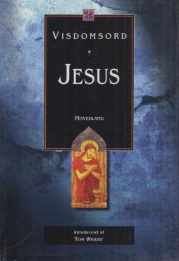 Visdomsord. Jesus