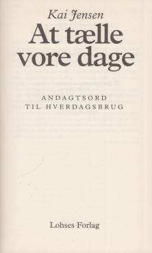 At tælle vore dage