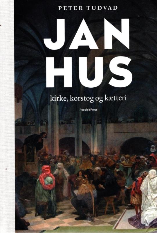 Jan Hus kirke, korstog og kætteri