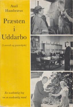 Præsten i Uddarbo / I overall og præstekjole