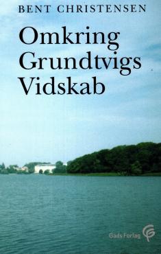 Omkring Grundtvigs Videnskab