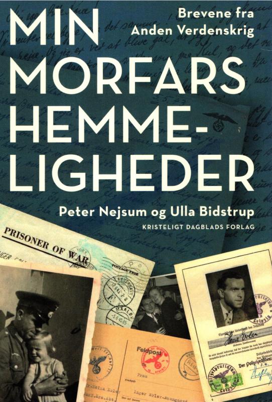 Min morfars hemmeligheder - Brevene fra Anden Verdenskrig