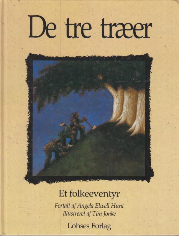 De tre træer - et folkeeventyr