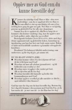 Gud er ikke nok, Han er mer enn nok