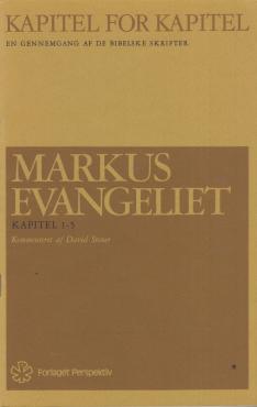 Kapitel for Kapitel, Markus evangeliet (Kap 6-10)